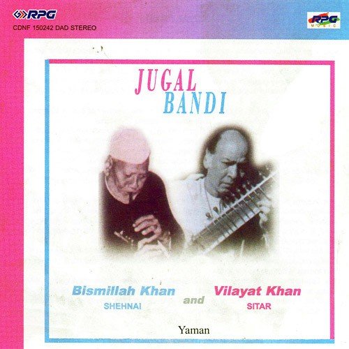 Jugalbandi - Bismillah Khan