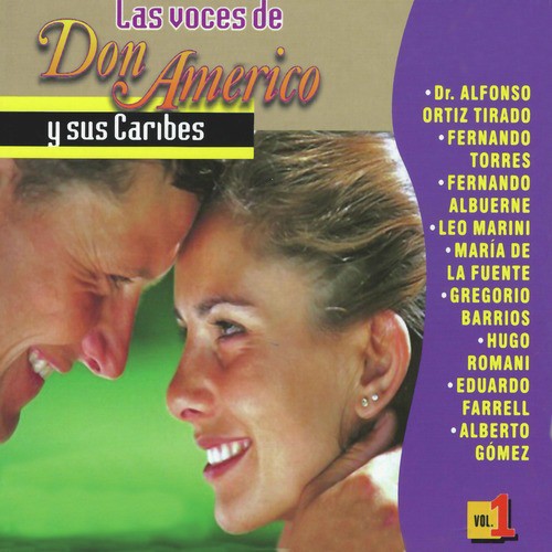 Las Voces de Don Americo y Sus Caribes, Vol. 1