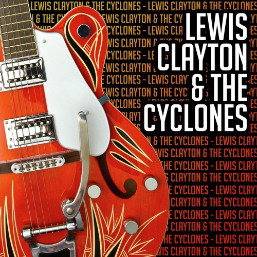 Lewis Clayton & The Cyclones