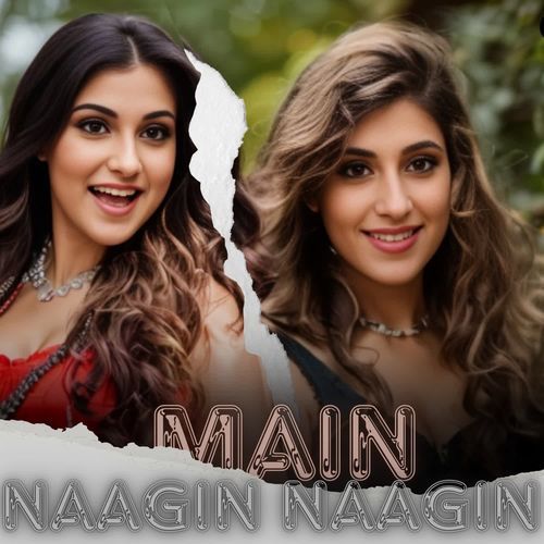 Main Naagin Naagin