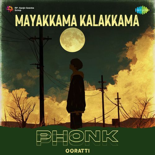 Mayakkama Kalakkama - Phonk
