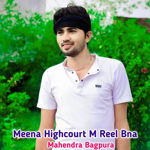 Meena Highcourt M Reel Bna