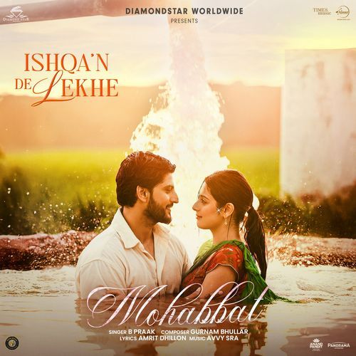 Mohabbat (From "Ishqa'n De Lekhe")