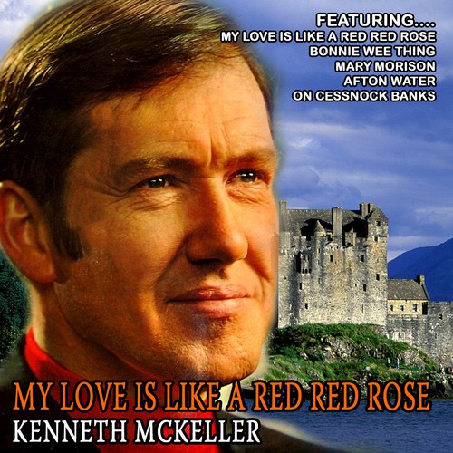 My Love Is Like A Red Red Rose (Remastered)