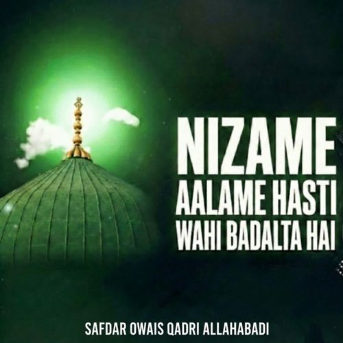 Nizame Aalame Hasti Wahi Badalta Hai cover art