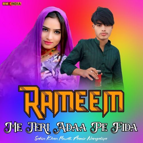 Rameem Me Teri Adaa Pe Fida