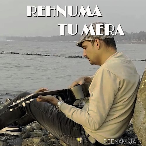 Rehnuma Tu Mera