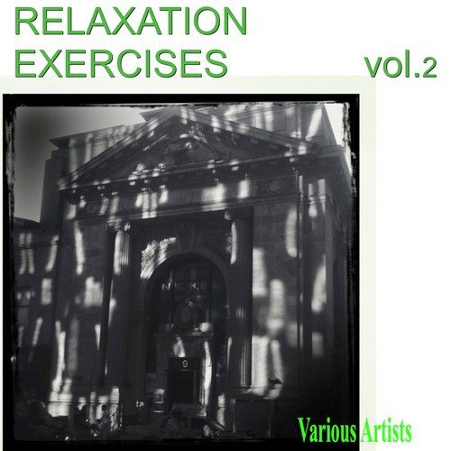 Relaxation Exercises Vol.2