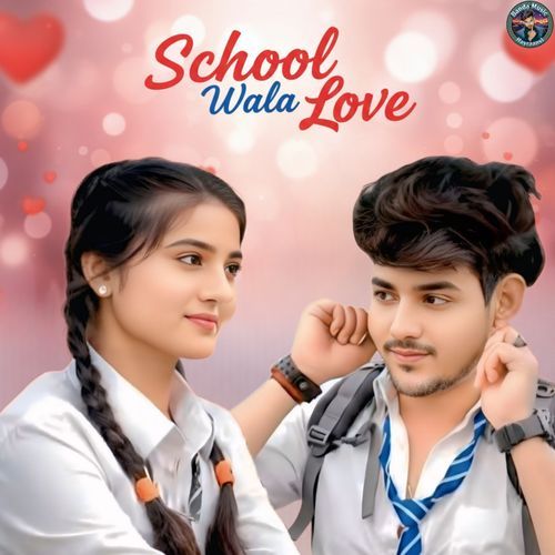 School Wala Love