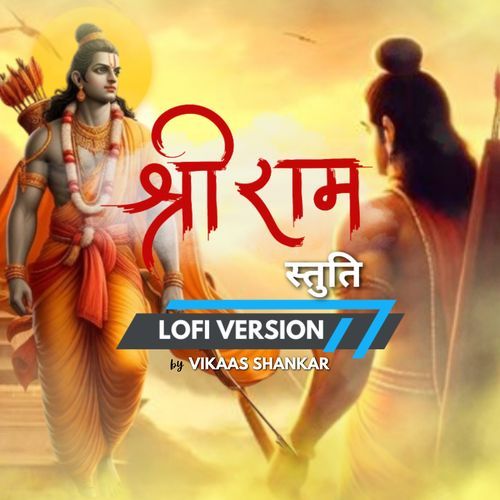 Shree Ram Stuti (Lofi)