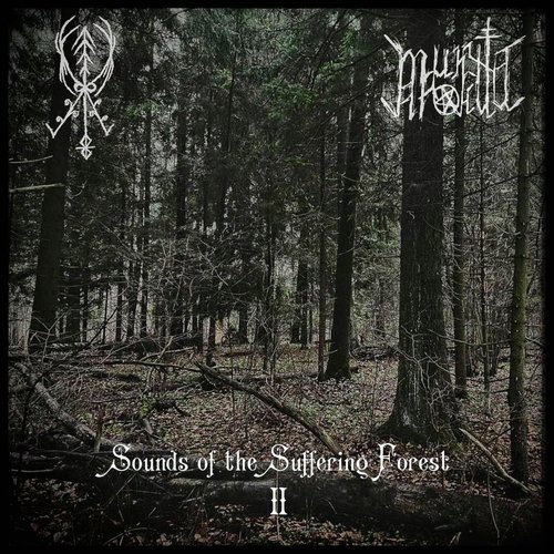 Sounds of the Suffering Forest II