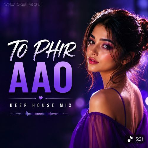 To Phir Aao (Techno Beat Mix)