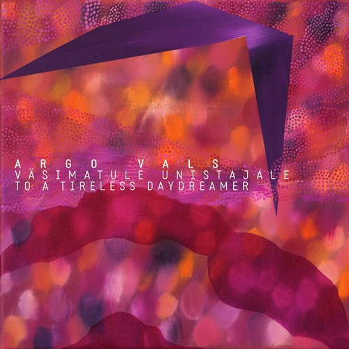 To a Tireless Daydreamer cover art