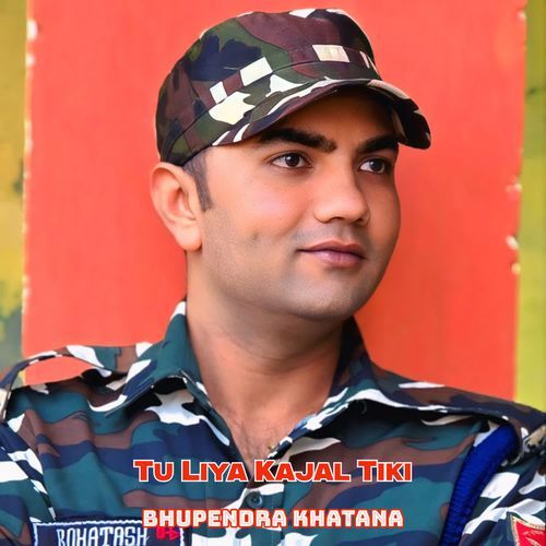 Tu Liya Kajal Tiki