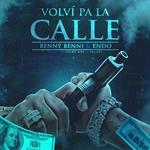 Volvi Pa la Calle (feat. Endo)