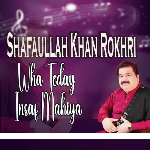 Wha Teday Insaf Mahiya