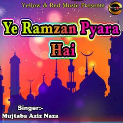 Ye Ramzan Pyara Hai-Px0MSBVTVUk