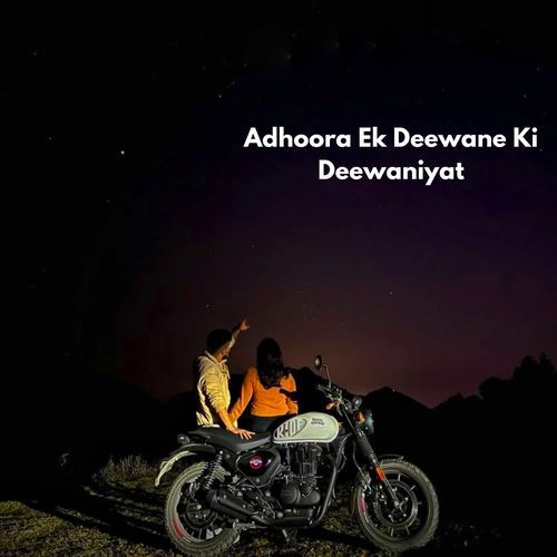 Adhoora Ek Deewane Ki Deewaniyat
