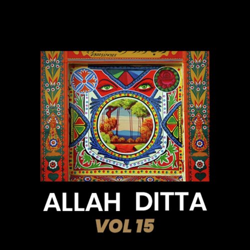 Allah Ditta, Vol. 15