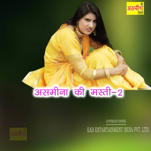 Asmeena Ki Masti-2