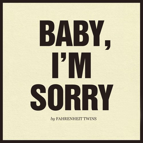 Baby, I'm Sorry cover art