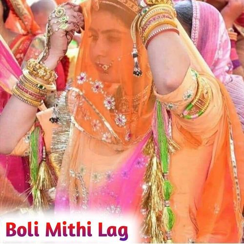 Boli Mithi Lag