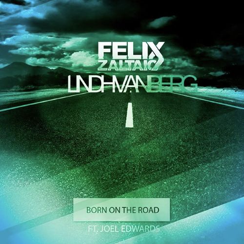 Born on the Road (feat. Joel Edwards)