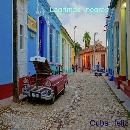 Cuba Feliz