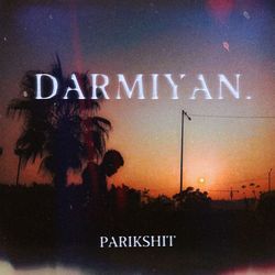 Darmiyan-GCQuBzBaYlY