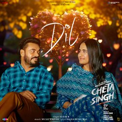 Dil (From &quot;Cheta Singh&quot;)-Ai4hXSBET3w