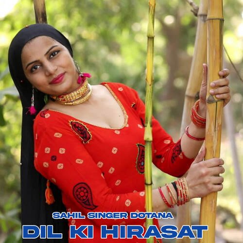 Dil Ki Hirasat