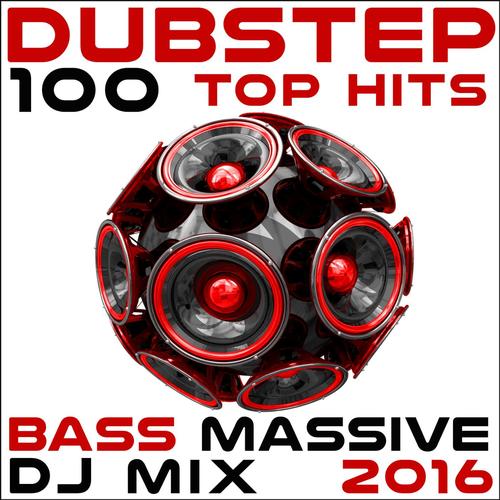 Dubstep 100 Top Hits Bass Massive DJ Mix 2016