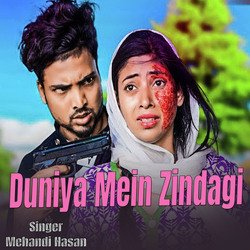 Duniya Mein Zindagi-QD4,ax9iXwQ