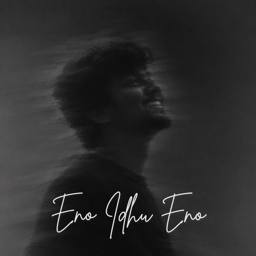 Eno Idhu Eno