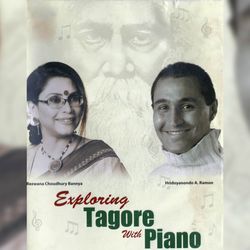 Exploring Tagore With Piano