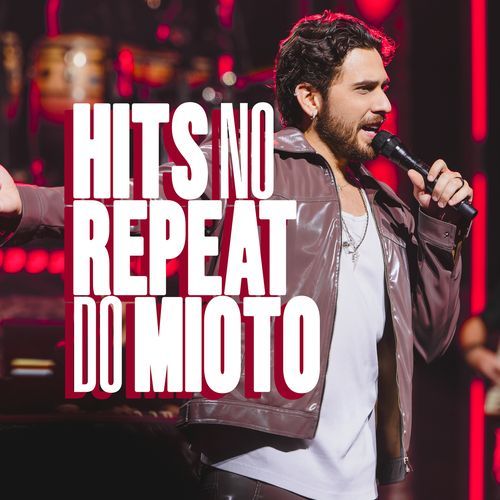 Hits no Repeat do Mioto