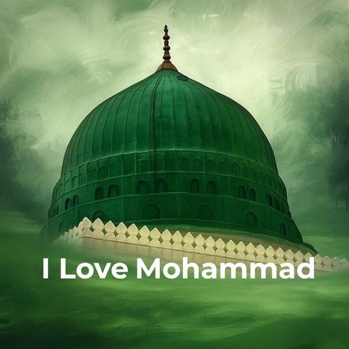 I Love Mohammad