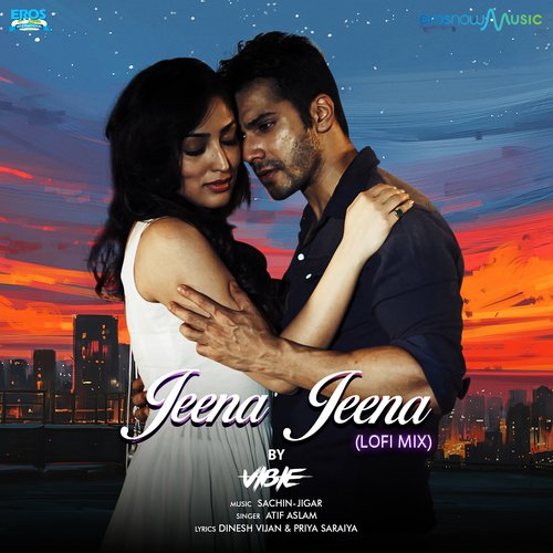 Jeena Jeena (From "Badlapur") (Lofi)