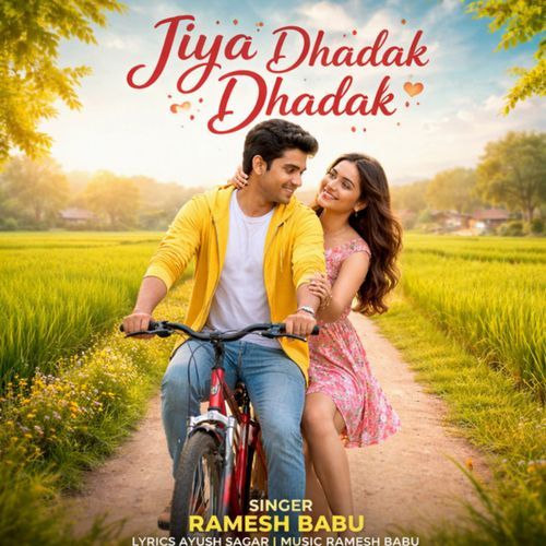 Jiya Dhadak Dhadak