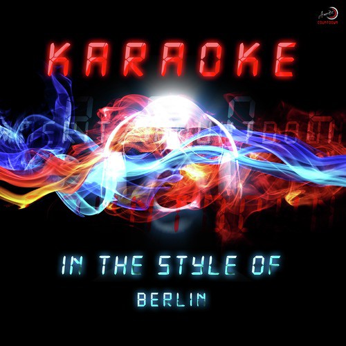 Karaoke (In the Style of Berlin)