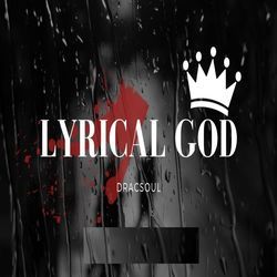 Lyrical god-HixaVDZkeUo