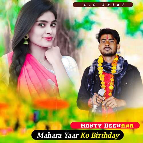 Mahara Yaar Ko Birthday