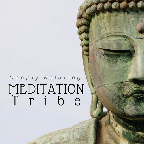 Meditation Tribe - Deeply Relaxing Yoga, Meditation Music for Energy_poster_image