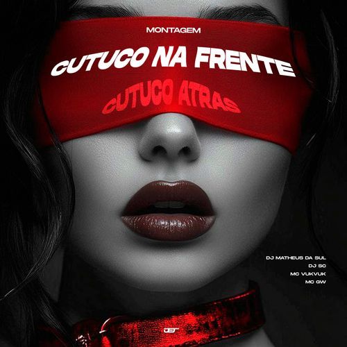 Montagem Cutuco na Frente, Cutuco Atras cover art