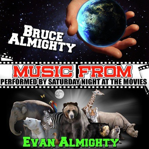 Music from Bruce Almighty & Evan Almighty