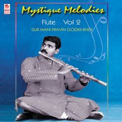 Mystique Melodies Flute Vol-2