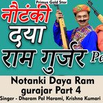 Notanki Daya Ram Gujjar Part 4