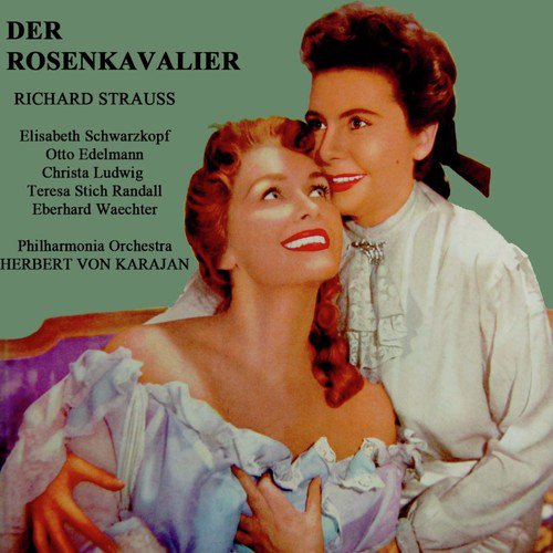 Der Rosenkavalier, Op. 59, Act III: (Pt. 3)