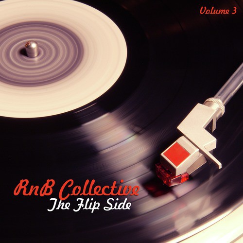 Rnb Collective: The Flip Side, Vol. 3