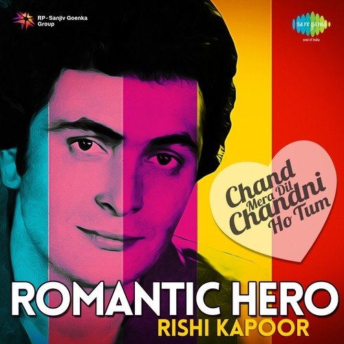 Chand Mera Dil Chandni Ho Tum (From "Hum Kisi Se Kum Nahin")